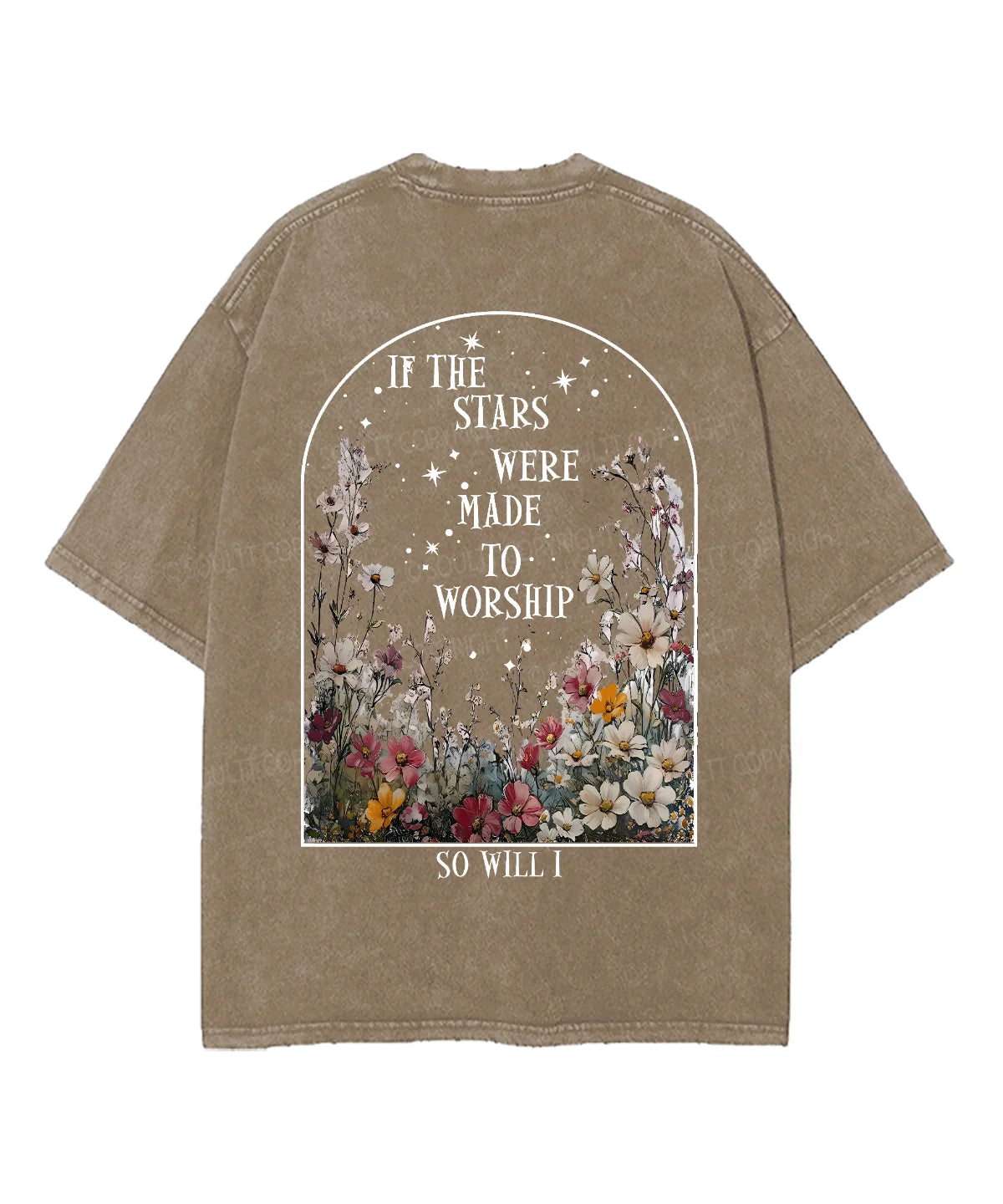 If the Stars Were Made to Worship Double Sided Unisex Washed Christian T-shirt
