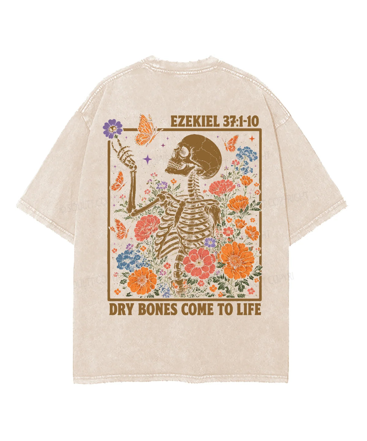 Dry Bones Come To Life Double Sided Unisex Washed Christian T-shirt
