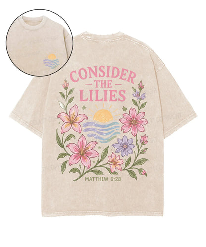 Consider The Lilies　 Double Sided Unisex Washed Christian T-shirt