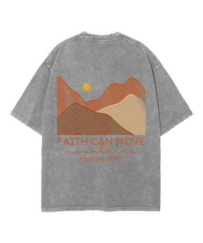 Faith Can Move Mountain Double Sided Unisex Washed Christian T-shirt
