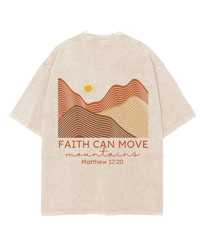 Faith Can Move Mountain Double Sided Unisex Washed Christian T-shirt
