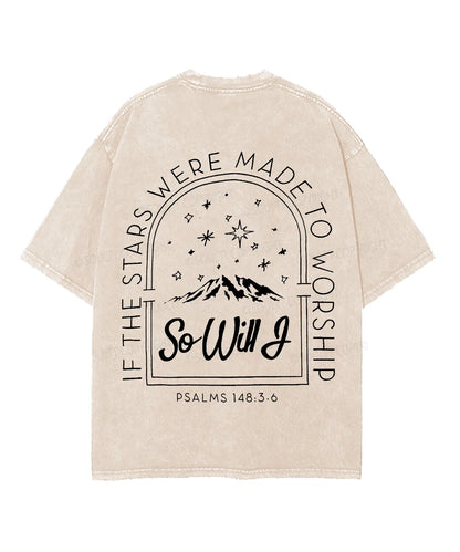 If The Stars Were Made Double Sided Unisex Washed Christian T-shirt