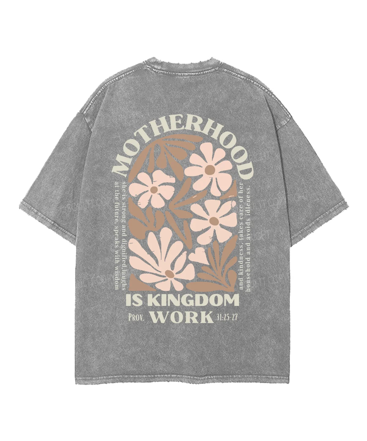 Motherhood Is Kingdom Work Double Sided Washed Christian T-shirt