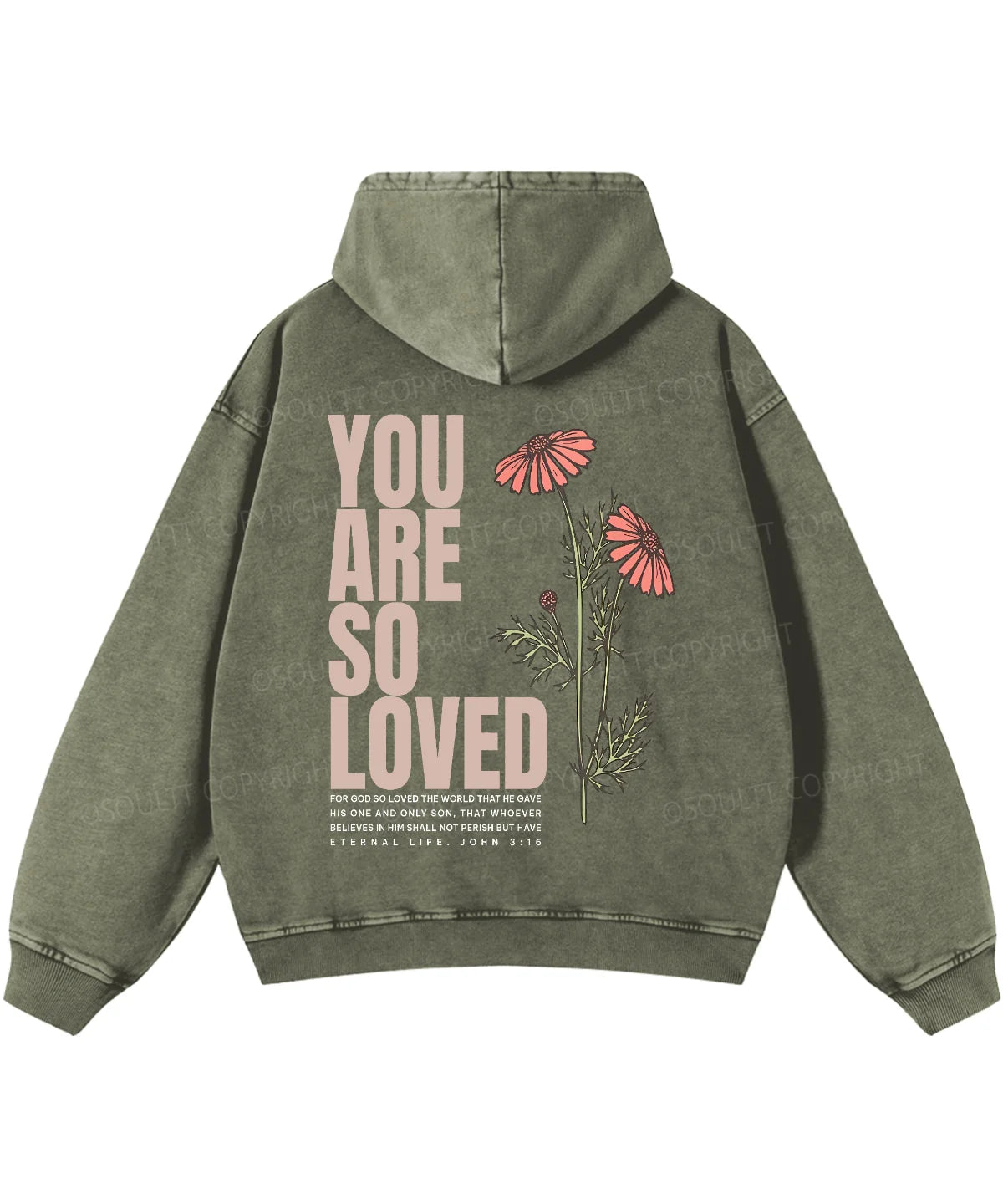 You Are So Loved Double Sided Washed Christian Hoodie
