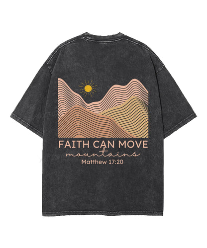 Faith Can Move Mountain Double Sided Unisex Washed Christian T-shirt