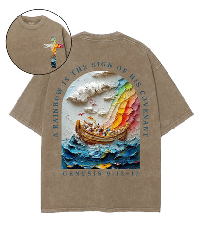 A Rainbow Is The Sign Double Sided Unisex Washed Christian T-shirt