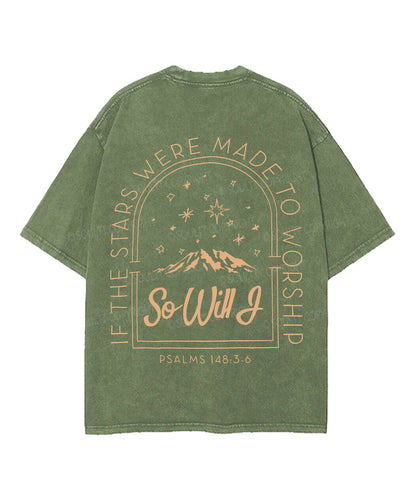 If The Stars Were Made Double Sided Unisex Washed Christian T-shirt