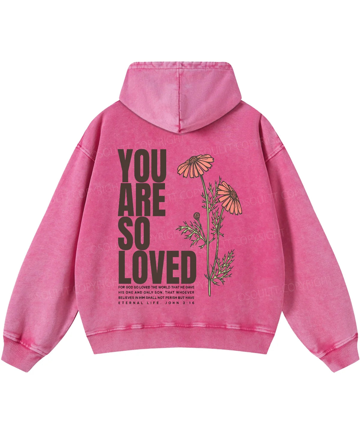 You Are So Loved Double Sided Washed Christian Hoodie