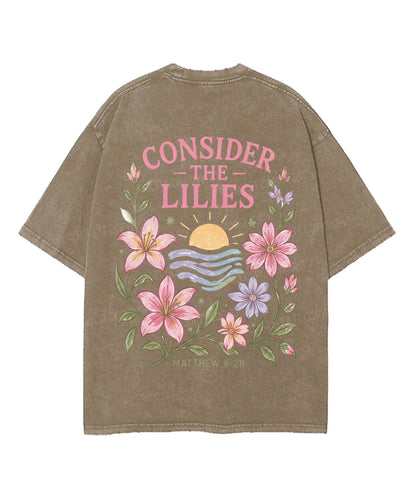 Consider The Lilies　 Double Sided Unisex Washed Christian T-shirt
