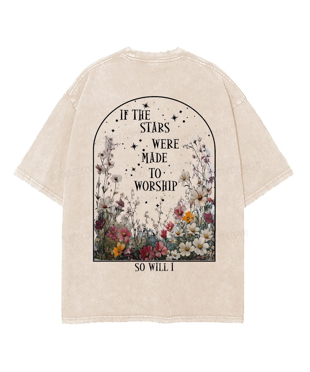 If the Stars Were Made to Worship Double Sided Unisex Washed Christian T-shirt