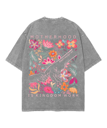 Motherhood Is Kingdom Work Double Sided Unisex Washed Christian T-shirt