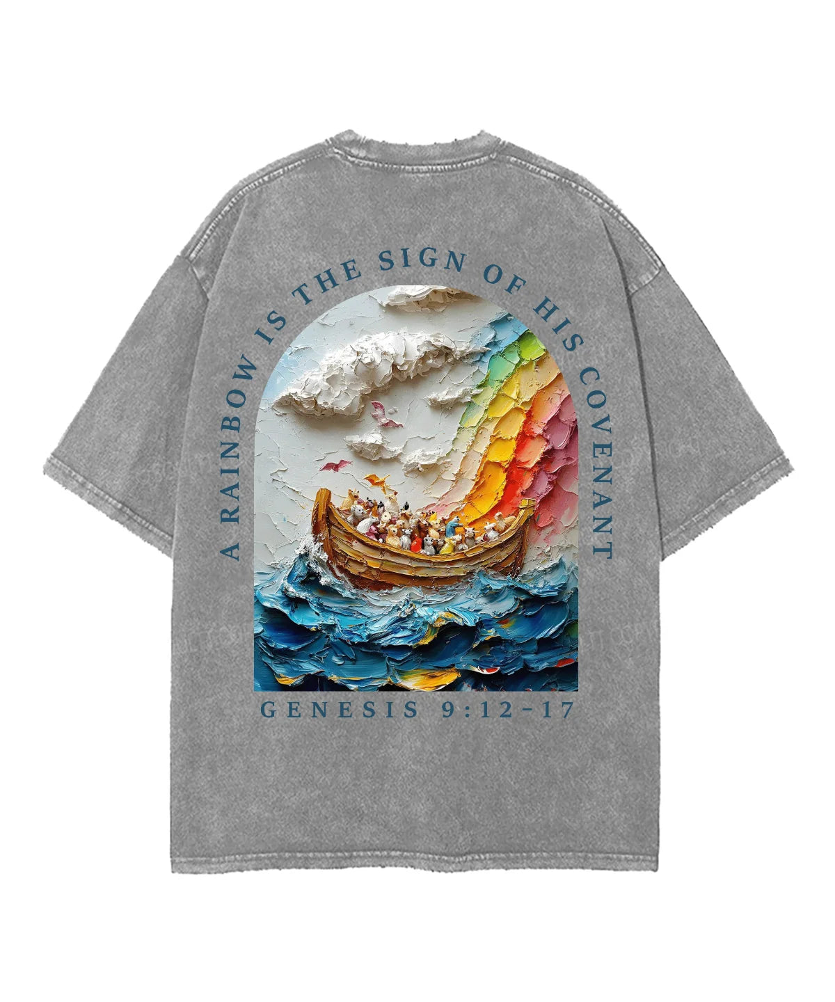 A Rainbow Is The Sign Double Sided Unisex Washed Christian T-shirt