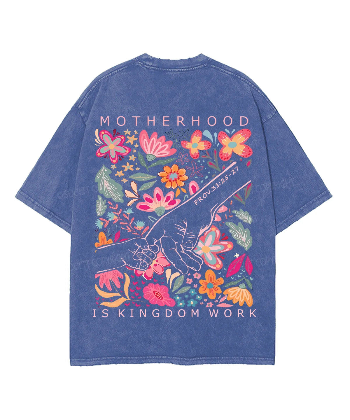 Motherhood Is Kingdom Work Double Sided Unisex Washed Christian T-shirt