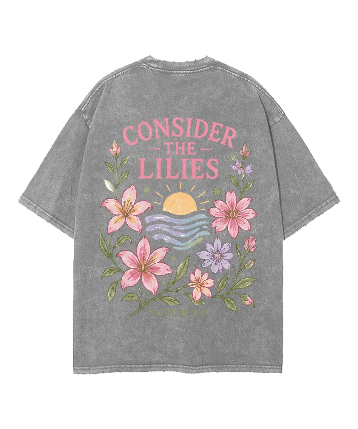 Consider The Lilies　 Double Sided Unisex Washed Christian T-shirt