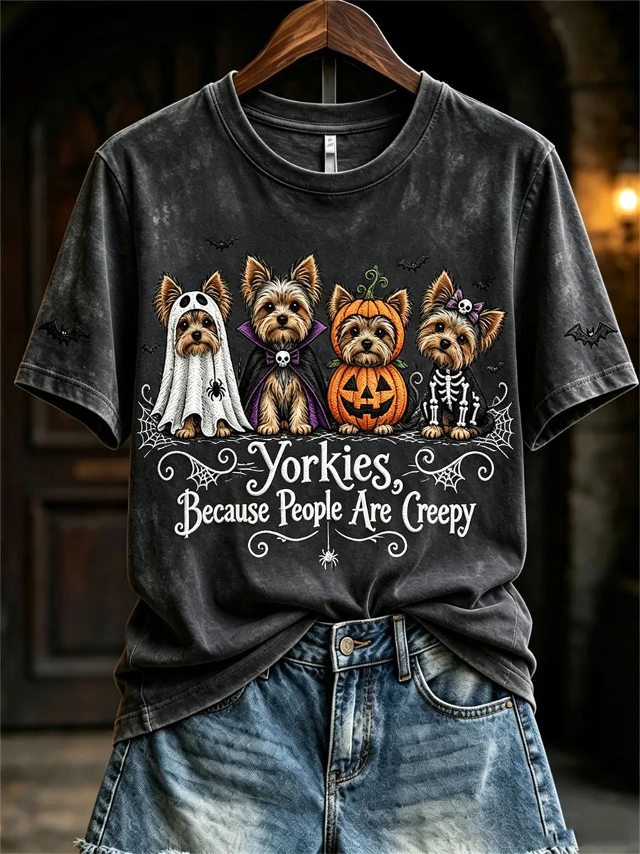 Women's Yorkies Because People Are Creepy Halloween Dogs Print short-sleeved T-shirt