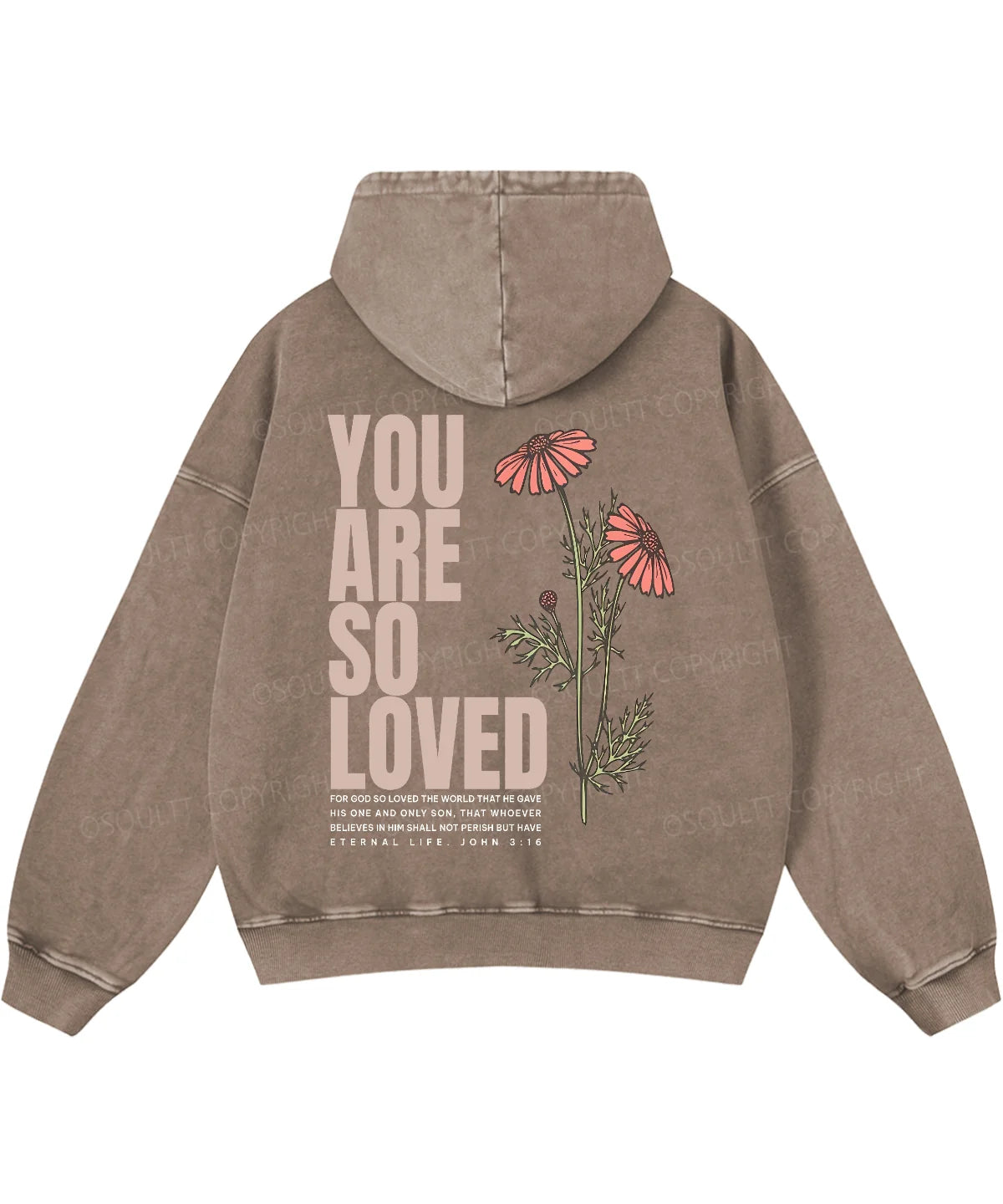You Are So Loved Double Sided Washed Christian Hoodie