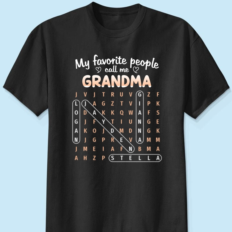 Favorite People Call Me Grandma Word Search Puzzle - Personalized Shirt - Mother's Day Gift For Grandma