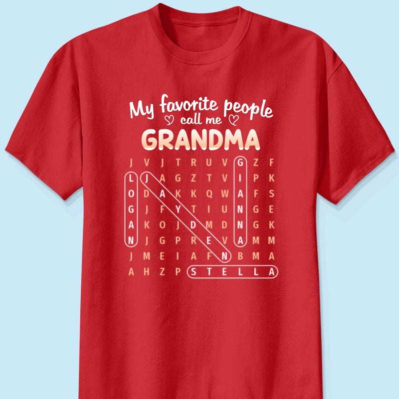 Favorite People Call Me Grandma Word Search Puzzle - Personalized Shirt - Mother's Day Gift For Grandma