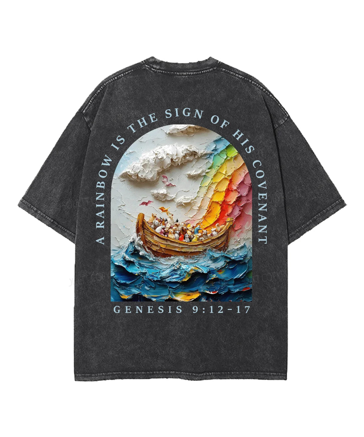 A Rainbow Is The Sign Double Sided Unisex Washed Christian T-shirt