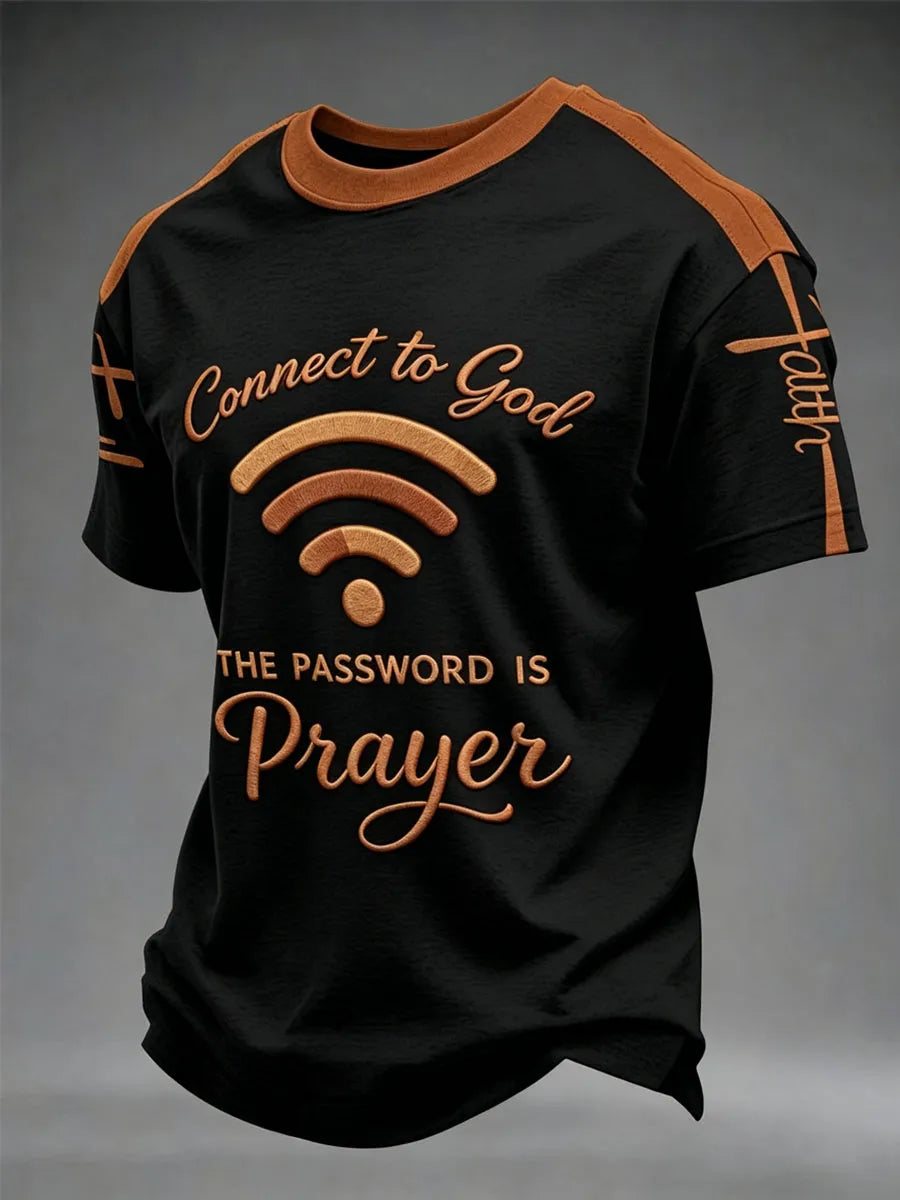 Men's "Connect To God,The Password IS Prayer" Print Casual T-Shirt