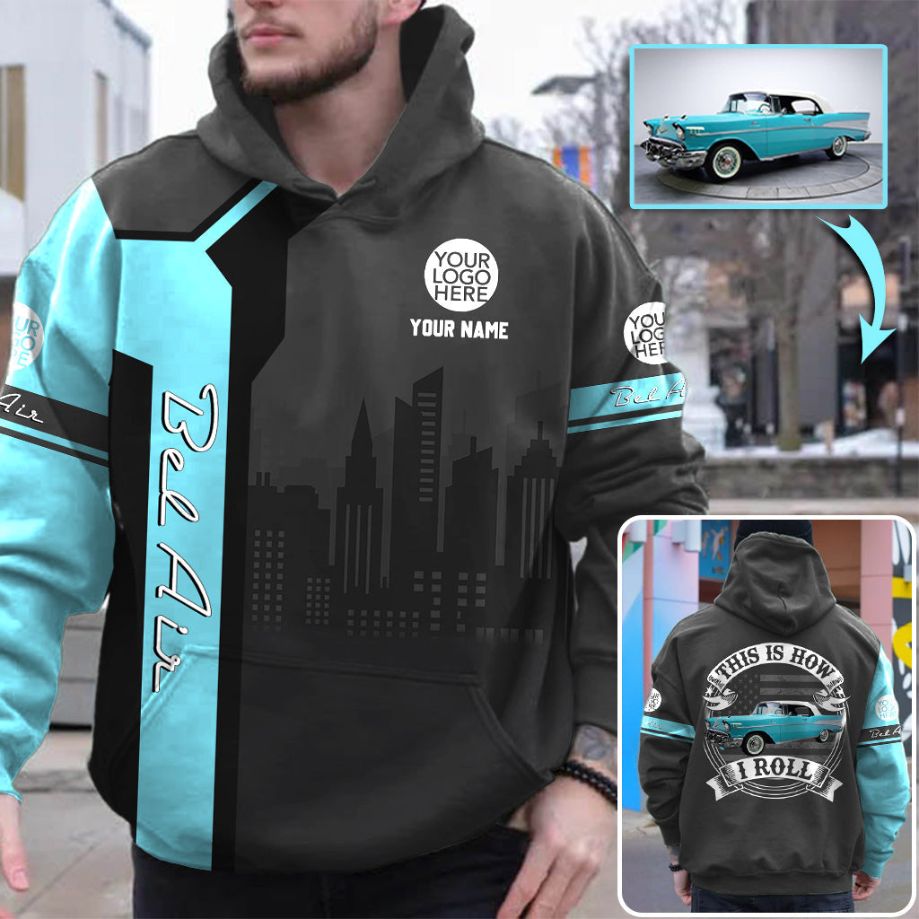 This Is How I Roll - Custom Photo Car Hoodie - Personalized Name Classic Car Shirt A2110