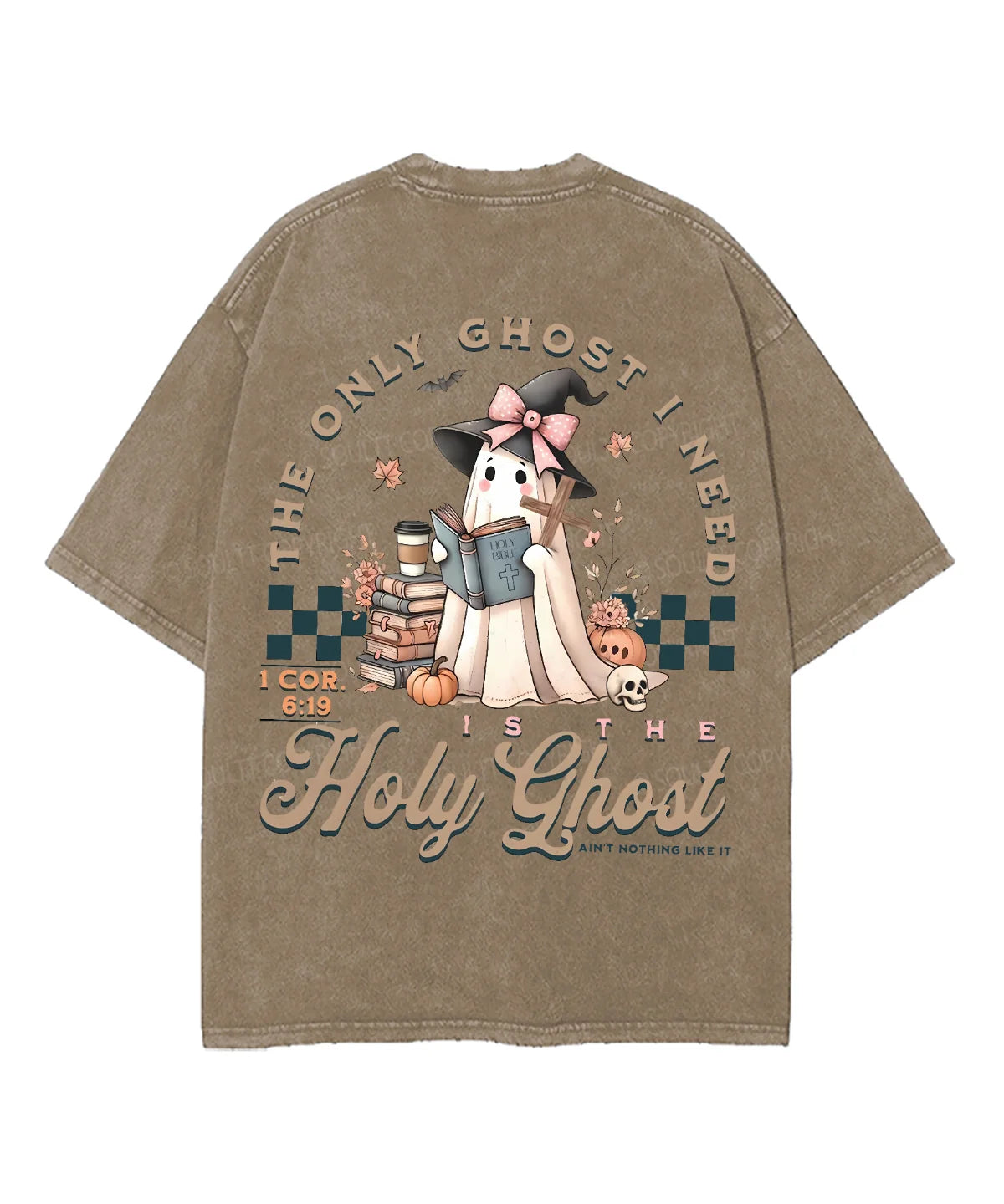 The Only Ghost I Need Holy Ghost Double Sided Unisex Washed Christian T-shirt