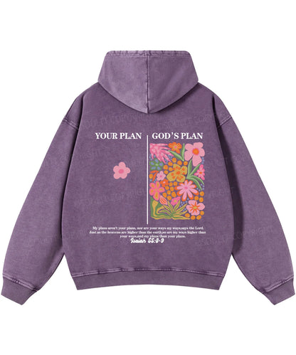Your Plan God's Plan Double Sided Washed Christian Hoodie
