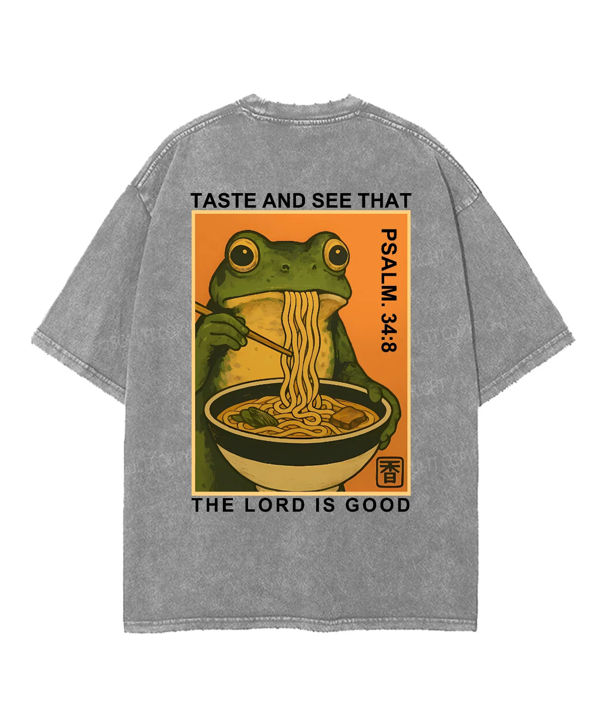 The Lord Is Good Double Sided Unisex Washed Christian T-shirt