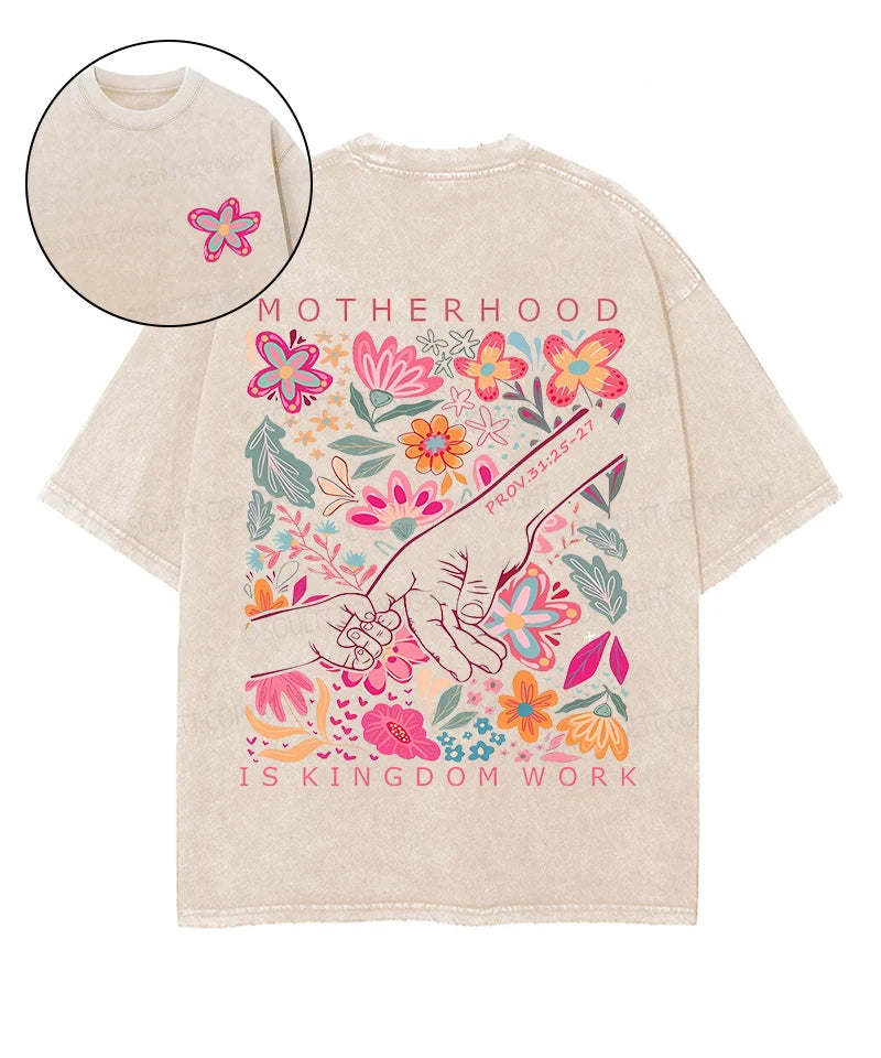 Motherhood Is Kingdom Work Double Sided Unisex Washed Christian T-shirt