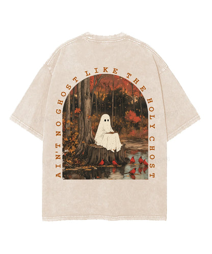 Ain't No Ghost Like The Holy Ghost Double Sided Unisex Washed Christian T-shirt