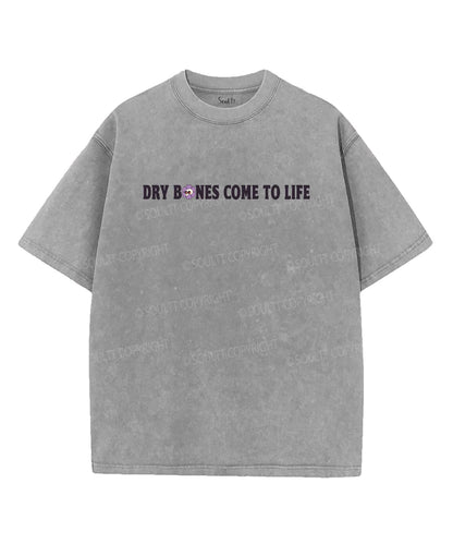 Dry Bones Come To Life Double Sided Unisex Washed Christian T-shirt