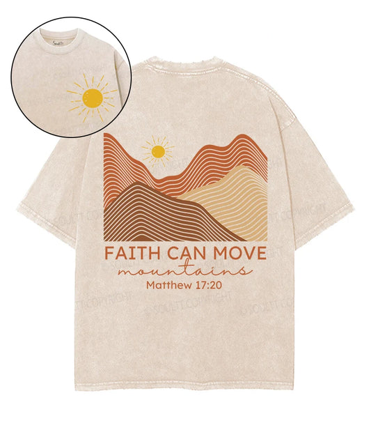 Faith Can Move Mountain Double Sided Unisex Washed Christian T-shirt