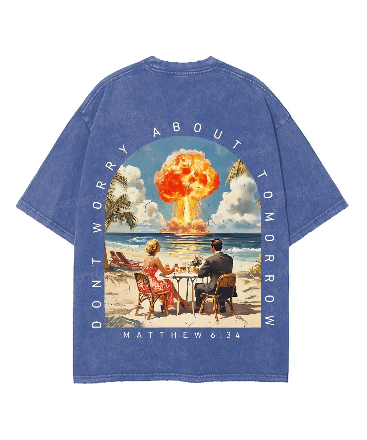Don't Worry About Tomorrow Double Sided Unisex Washed Christian T-shirt